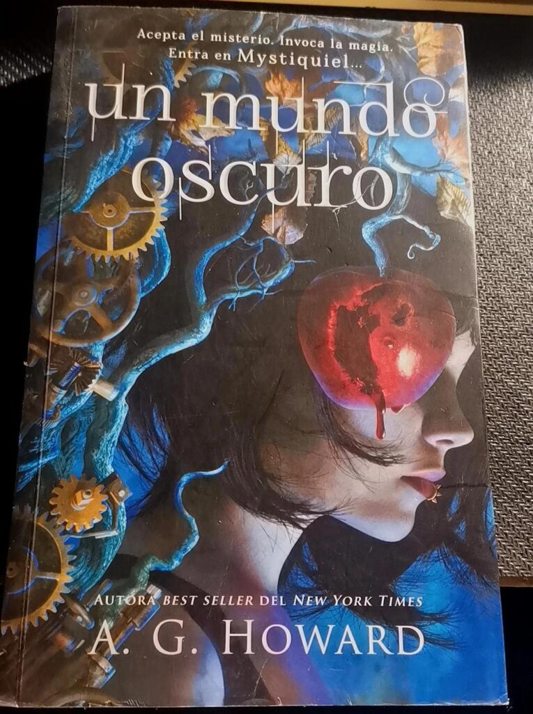 Novela Fantástica "Un Mundo Oscuro" - A. G. Howard